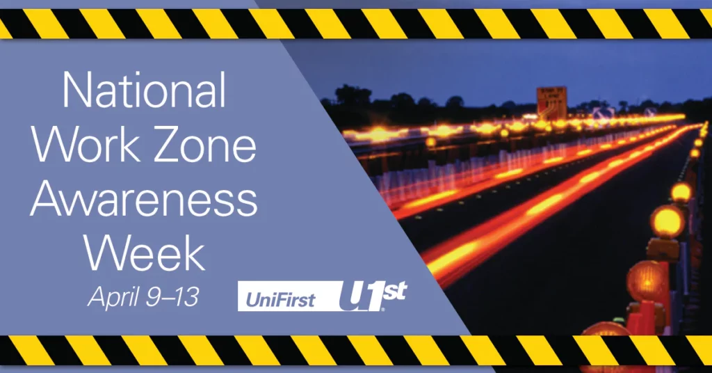 National Work Zone Awareness Week